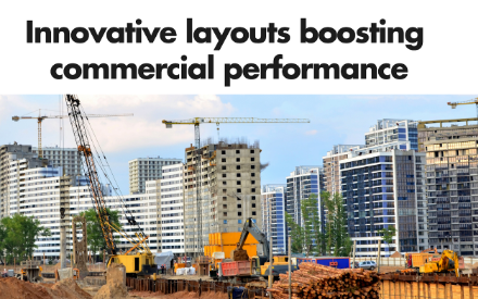 Innovative layouts boosting commercial performance