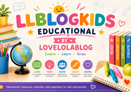 LLBlogKids Educational by LoveLolaBlog