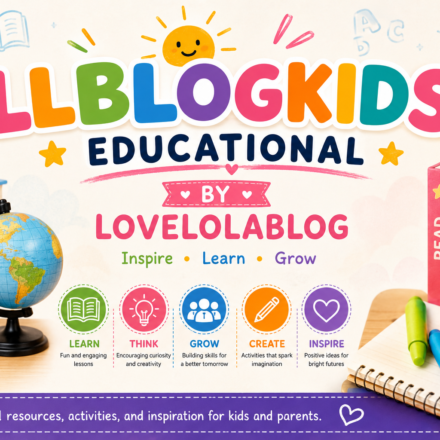 LLBlogKids Educational by LoveLolaBlog