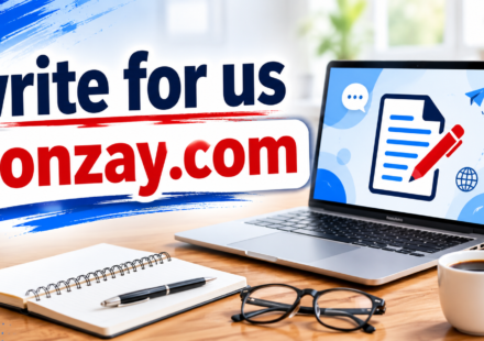 Write for Us Gonzay.com