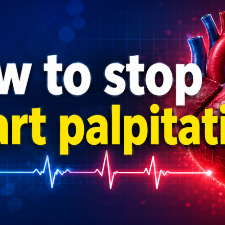 How to Stop Heart Palpitations