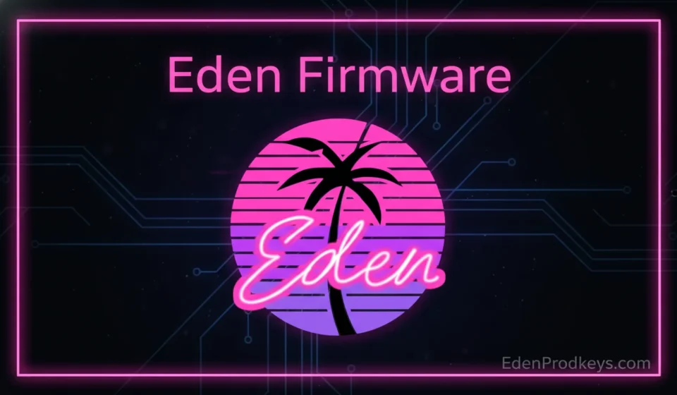firmware eden